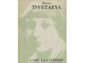 (Notes création) Marina Tsvetaïeva, L'Art lumière conscience