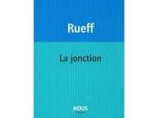 (Note lecture), Martin Rueff, Jonction, Jean-Nicolas Clamanges