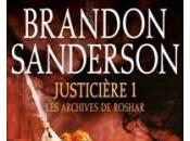 SANDERSON Brandon Justicière