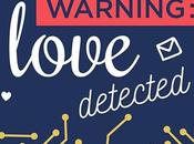 Warning Love detected Capucine Auclair