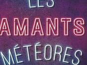 amants météores d’Eloïse Cohen Timary