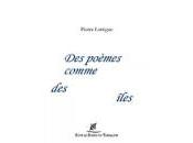 (Note lecture) poèmes comme îles, Pierre Lartigue, Alain Lance