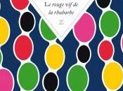 Lecture Auður Ólafsdóttir rouge rhubarbe