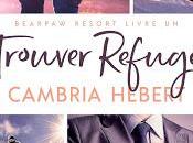 BearPaw resort Trouver refuge Cambria Hebert