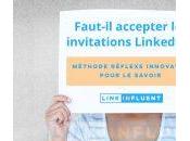 Invitations LinkedIn faut-il accepter Méthode réflexe pour savoir