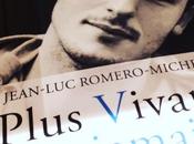 Rentrée médias pour Plus Vivant Jamais août