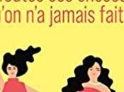 avis Toutes choses qu'on jamais faites Kristan Higgins