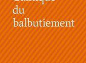 Cantique balbutiement, Louis-Philippe Dalembert (éd. Bruno Doucey)
