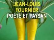 Poète paysan, Jean-Louis Fournier