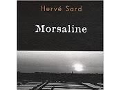 "Morsaline" Hervé Sard