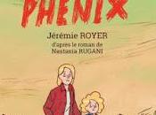 Tous héros s'appellent Phénix Jérémie Royer éditions Sèvres