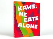 Kaws eats alone