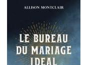 Bureau Mariage Idéal d'Allison Montclair