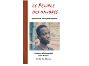 peuple ombres, itinéraire d’un enfant migrant Kouame Adjoumani Pascal Jacquet
