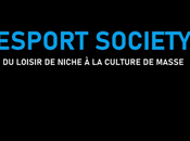 #CULTURE #LIVRE Esport Society Arnaud Rogerie loisir niche culture masse