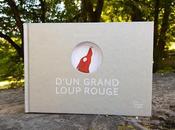 D'un grand loup rouge