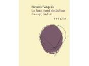 (Note lecture), Nicolas Pesquès, Face nord Juliau, dix-sept, dix-huit, Isabelle Baladine Howald