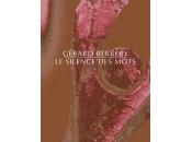 (Anthologie permanente) Gérard Berréby, Silence mots