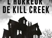 L’Horreur Kill Creek Scott Thomas