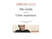 (Anthologie permanente) Erri Luca, Aller simple suivi L'hôte impénitent