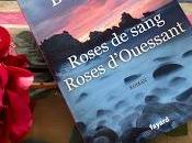 Roses sang, d'Ouessant Janine Boissard