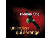 indien dérange" Thomas King (DreadfulWater)