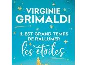 grand temps rallumer étoiles" Virginie Grimaldi