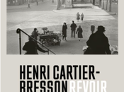 Henri cartier-bresson revoir paris