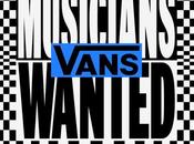 Vans ouvre candidatures 2021 pour concours Musicians Wanted