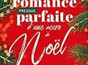 agendas Découvrez romance presque parfaite d'une accro Noël Laura Wild