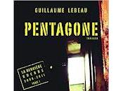 "Pentagone Tome dernière guerre 2008-2011" Guillaume Lebeau