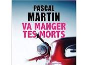 manger morts" Pascal Martin