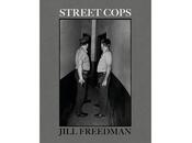 Jill freedman street cops