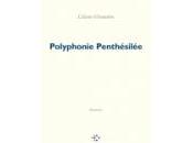 (Anthologie permanente) Liliane Giraudon, Polyphonie Penthésilée