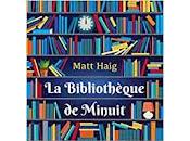 Bibliothèque Minuit" Matt Haig (The Midnight Library)