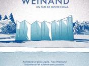 CINEMA Let’s Meet Yves Weinand Mister Emma