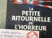 petite ritournelle l’horreur