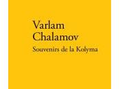 (Note lecture) Varlam Chalamov, Souvenirs Kolyma, Isabelle Baladine Howald