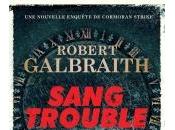 Sang Trouble Robert Galbraith (J.K. Rowling)