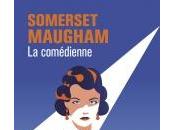 Comédienne Somerset Maugham