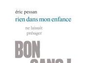 (Note lecture) Eric Pessan, Rien dans enfance, Stéphane Lambion