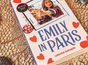 [Lecture] Emily Paris roman série Netflix
