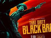 That Dirty Black (Saison épisodes) retour western spaghetti