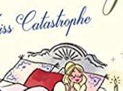 avis Miss Catastrophe Mary Balogh