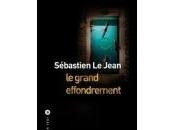 Sébastien Jean grand effondrement