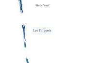 (Anthologie permanente), Pierre Drogi, Fulgurés
