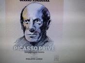 livre prochain Picasso Privé Gérard Xuriguera