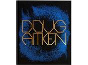 Doug aitken works 1992-2022