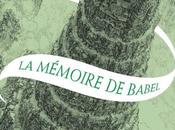 Passe-miroir, tome mémoire Babel