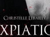L'Expiation Christelle Lebailly